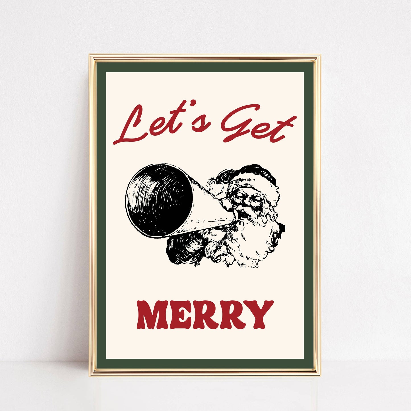 Let's Get Merry Santa | Christmas Art
