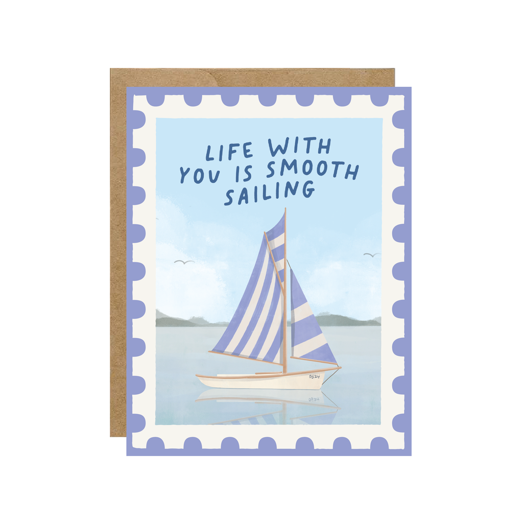 Life With You Is Smooth Sailing Card