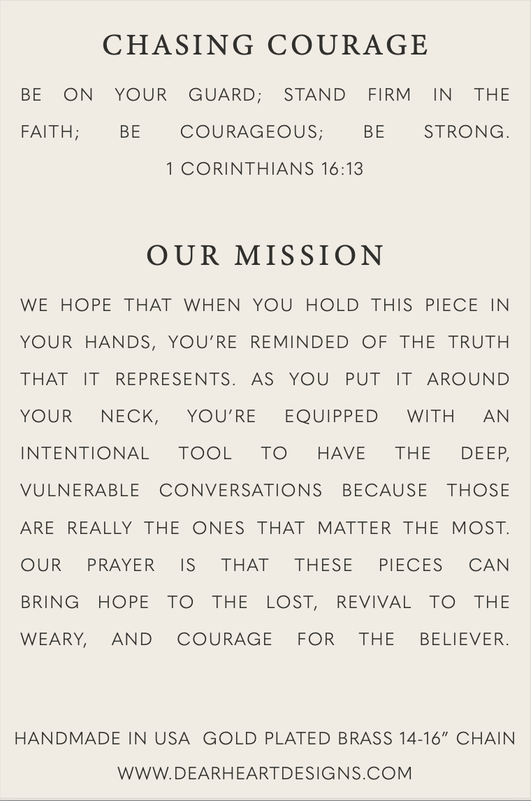 Chasing Courage  | Christian Jewelry