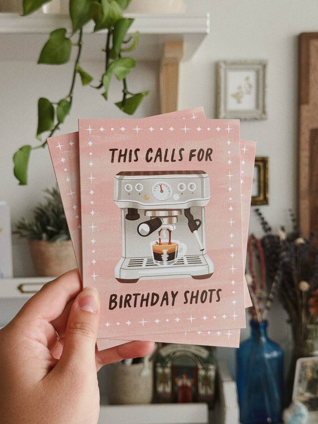 This Calls For Birthday Shots Card