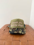 Made For Sunny Days Trucker Hat