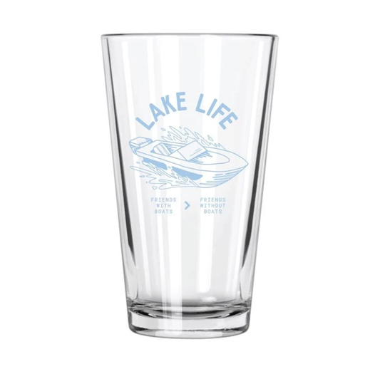 Lake Life: Friends With Boats > Pint Glass
